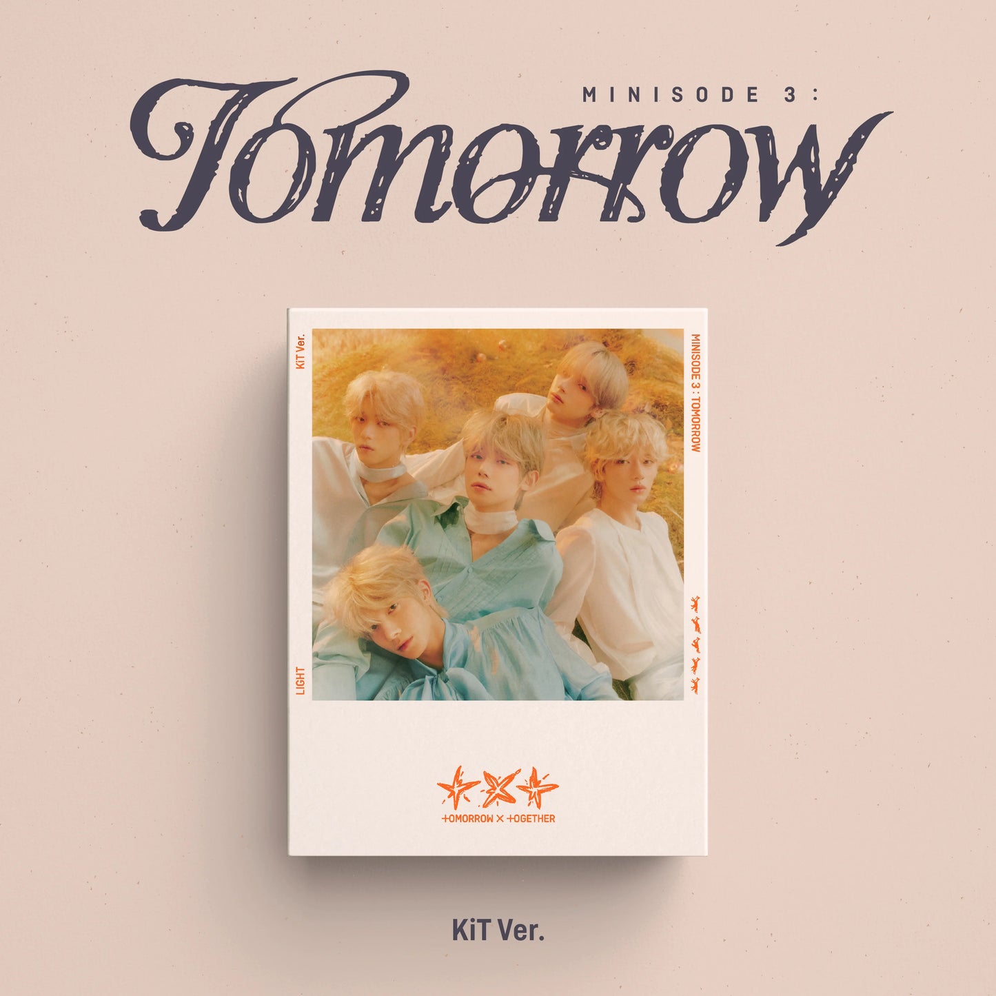 TOMORROW X TOGETHER TXT - minisode 3 : TOMORROW (KiT ver.)